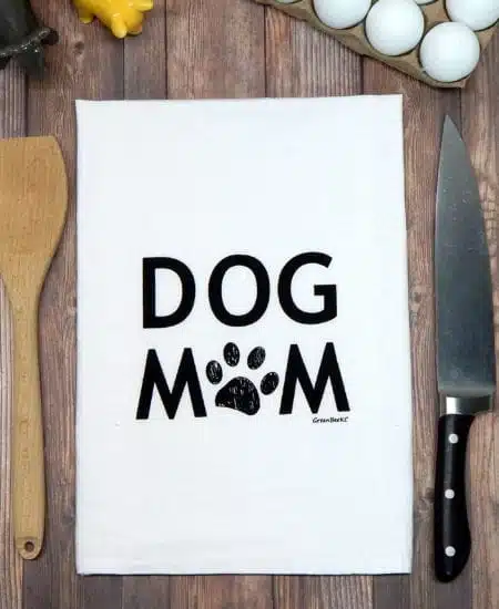 Dog mom tea towel