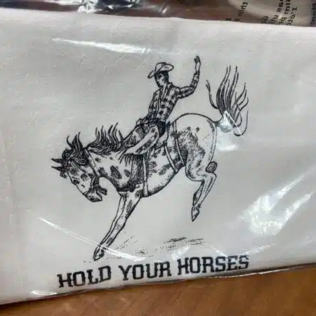 hold your horses slightly flawed kitchen tea towel