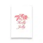 holly jolly kitchen tea towel