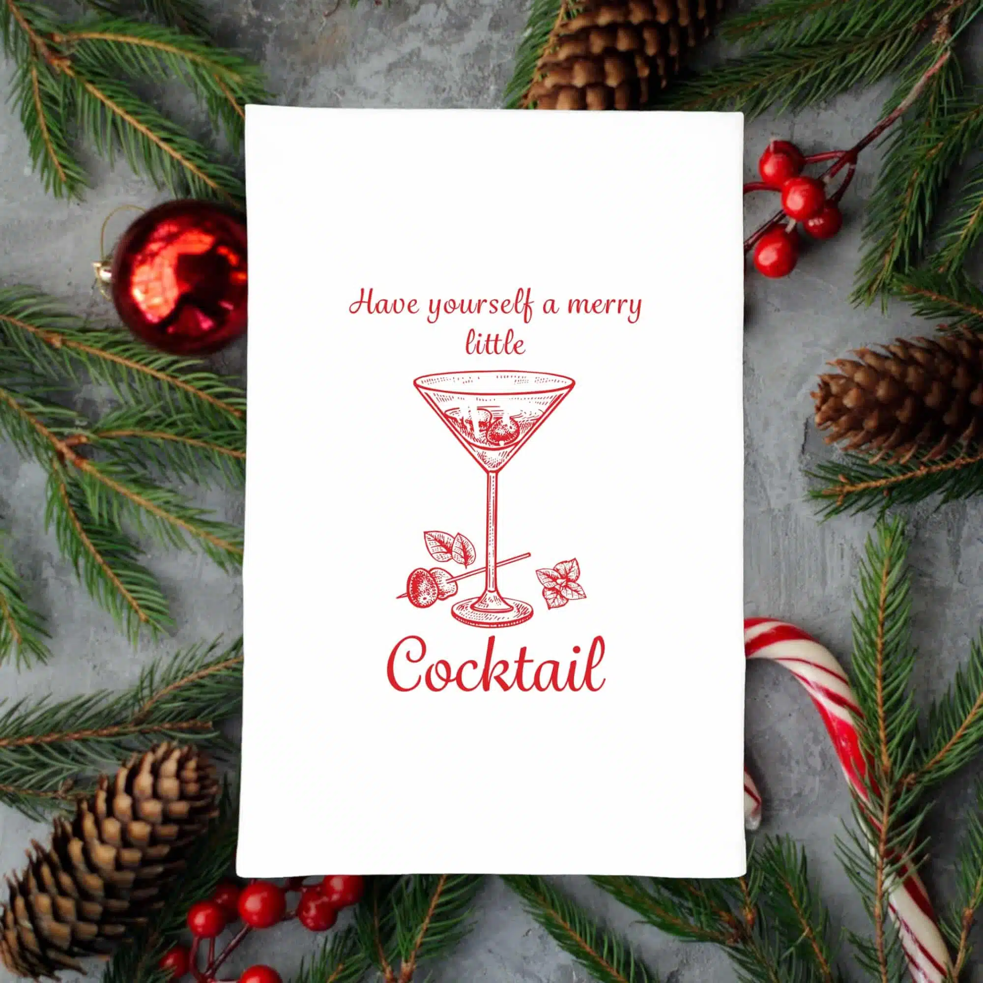 have yourself a merry little cocktail Christmas kitchen tea towel