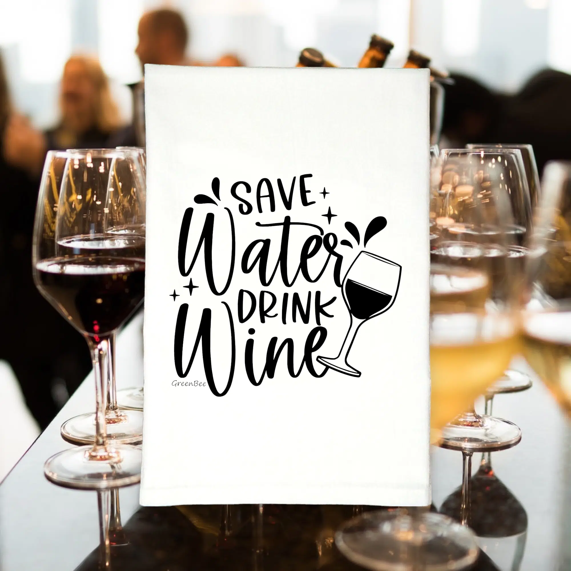 save water drink wine kitchen tea towel